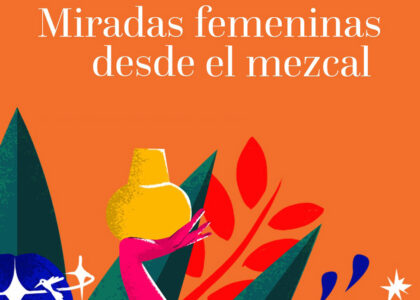 «Miradas femeninas desde el mezcal», libro colaborativo