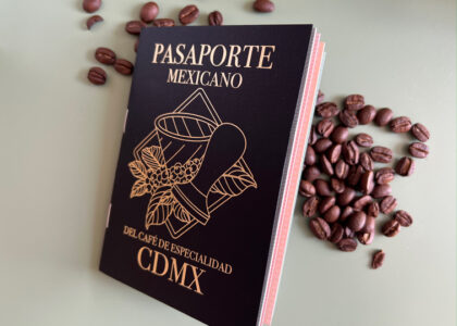 Pasaporte Mexicano del Café de especialidad CDMX